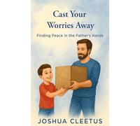 Cast Your Worries Away