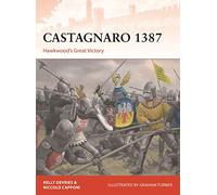 Castagnaro 1387: Hawkwood’s Great Victory: 337 (Campaign)