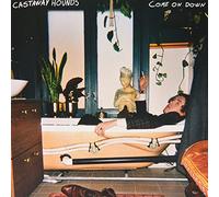 Castaway Hounds - Come On Down (Green Vinyl) [VINYL]
