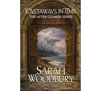 Castaways in Time (The After Cilmeri Series)