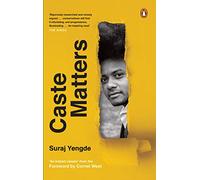 Caste Matters – Dalit Literature: Book on Oppression, Reflection & Reality