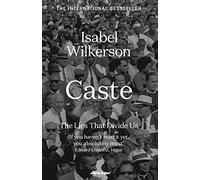Caste: The International Bestseller
