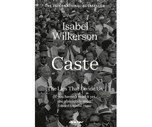 Caste: The International Bestseller