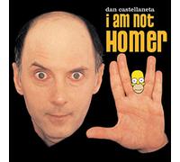 Castellaneta, Dan - I Am Not Homer