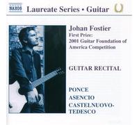 Castelnuovo-Tedesco, Mario - Johan Fostier: Guitar Recital