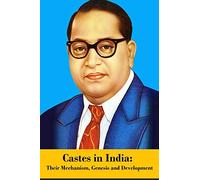 Castes in India: Their Mechanism, Genesis and Development