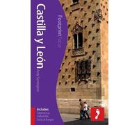 Castilla y León Footprint Focus Guide (includes Salamanca, Valladolid, Soria & Burgos)