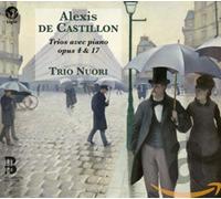Castillon, A. De - Trios Avec Piano Op.4 & 1