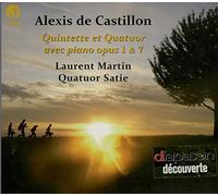 Castillon De St.Victor, A - Quintette Et Quatuor Avec Piano, Opus 1 And 7