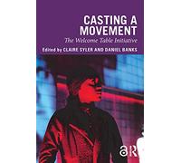 Casting a Movement: The Welcome Table Initiative