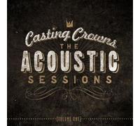 CASTING CROWNS: ACOUSTIC SESSIONS 1 - CD