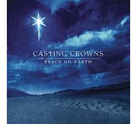 CASTING CROWNS - Peace on Earth