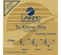 Casting Crowns - To Know You