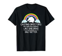 Casting Directors are Like Unicorns | Funny Director Gift T-Shirt