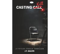 Casting Kill: A Vivian Steele Thriller (The Red Light Thrillers)