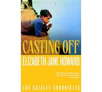 Casting Off: The Beloved Fourth Instalment in The Cazalet Chronicles