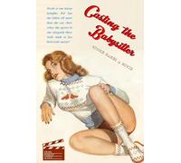 Casting the Babysitter: Nicole Makes a Movie