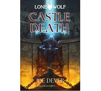 Castle Death: Lone Wolf #7