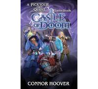 Castle of Doom: A Pick Your Own Quest Gamebook: 18
