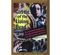 Castle Of The Living Dead