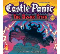 Castle Panic Board Game: 2nd Edition The Dark Titan Expansion