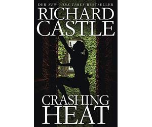 Castle, R Crashing Heat - (German Import) Book NEW