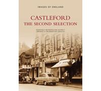Castleford - The Second Selection : Images of England