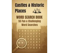 Castles and Historic Places Word Search Book: Fun puzzles about Castles & Historic Places | Large Print | 6x9 | 110 pages
