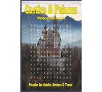 Castles and Palaces Word Search Puzzle Book: Word Searches with Easy to Read Print about Medieval Castles, Beautiful Palaces, Huge Chateaus and More | ... Gift for Vacations, Holidays and Free Times