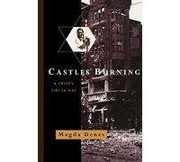 Castles Burning: A Child's Life in War