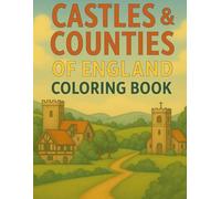 CASTLES & COUNTIES OF ENGLAND COLORING BOOK