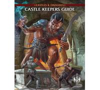 Castles & Crusades: Castle Keeper's Guide