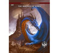 Castles & Crusades: (S3) Malady of Kings