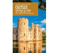 Castles: Fortresses of Power (Casemate Short History)