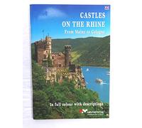 Castles on the Rhine - From Mainz to Cologne. In full colour with descriptions (Englische Ausgabe)
