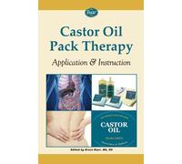 Castor Oil Pack Therapy: Application & Instruction