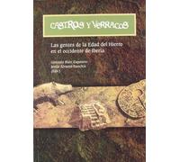 Castros y verracos: las gentes de la Edad del Hierro en el Occidente de Iberia (Col·lecció Universitària / Geografia i Història)