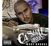 Casual (Chicano) - More Bounce [Japan CD] PCD-17493