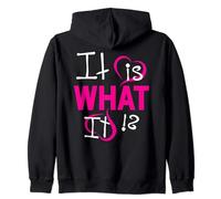 Casual Tee It is What It is Funny Graphic Top Zip Hoodie