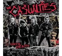CASUALTIES - UNTIL DEATH-STUDIO SESSIONS CD NEW
