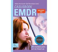 Casusboek EMDR: 25 voorbeelden uit de praktijk