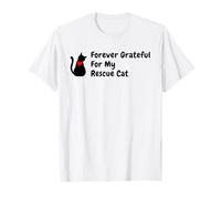 Cat Adoption, Forever Grateful for My Rescue Cat T-Shirt