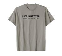 Cat Adoption, Life is Better with A Rescue Cat T-Shirt