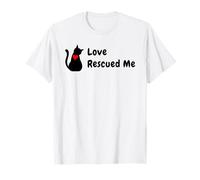 Cat Adoption, Love Rescued Me, for Rescue Cat Lovers T-Shirt