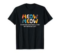 Cat Adoption, Meow, Forever Grateful for My Rescue Cat T-Shirt