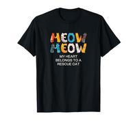 Cat Adoption, Meow, My Heart Belongs to A Rescue Cat T-Shirt