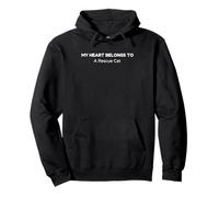 Cat Adoption, My Heart Belongs To A Rescue Cat Pullover Hoodie