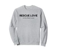 Cat Adoption, Rescue Love Is The Best Love Sweatshirt