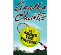 Cat Among the Pigeons (Poirot): Written by Agatha Christie, 2014 Edition, Publisher: HarperCollins [Paperback]
