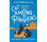 Cat Among the Pumpkins (The No. 2 Feline Detective Agency 2)